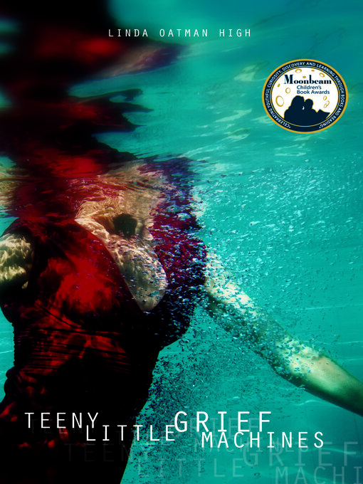 Title details for Teeny Little Grief Machines by Linda Oatman High - Available